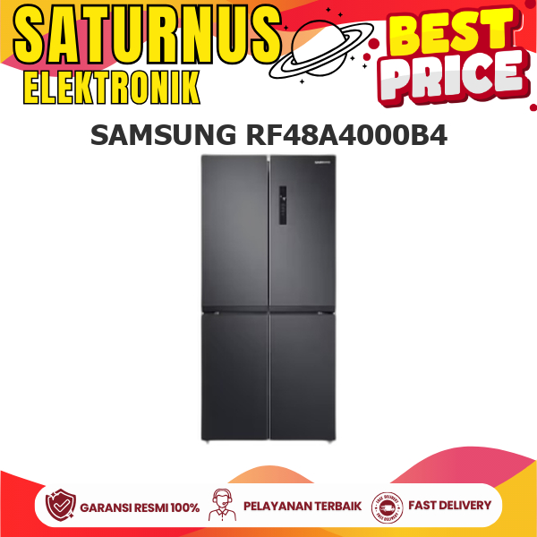 SAMSUNG RF48A4000B4 KULKAS 4 PINTU MULTI DOOR INVERTER 511L COOLING PLUS RF48A4000B4 RF48A4000 RF48A