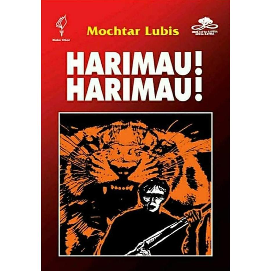 HARIMAU - HARIMAU - MOCHTAR LUBIS