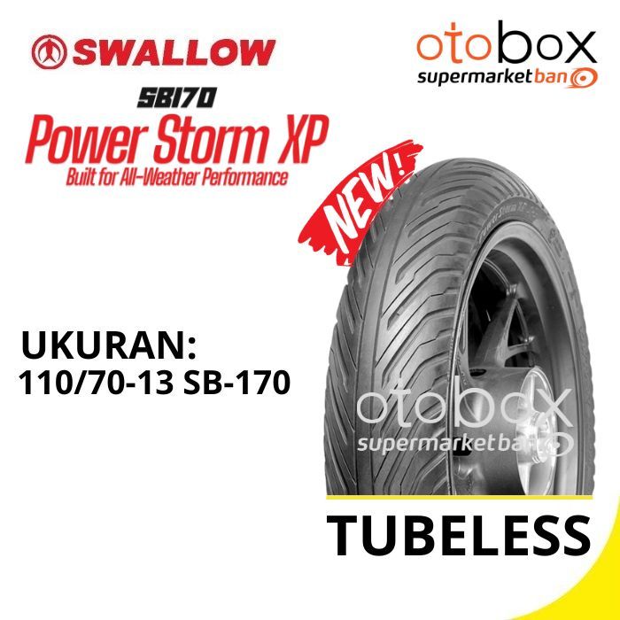 NEW BAN LUAR MOTOR SWALLOW 110/70-13 RING 13 SB-170 POWER STORM XP TUBELESS TUBLES SWALLOW