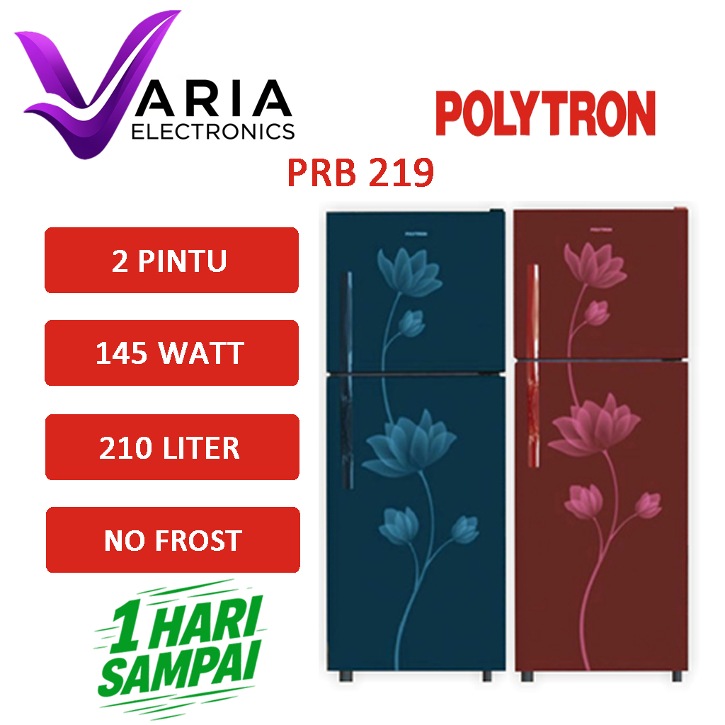 KULKAS POLYTRON PRB 219 KULKAS 2 PINTU 210 LITER NO FROST LOW WATT