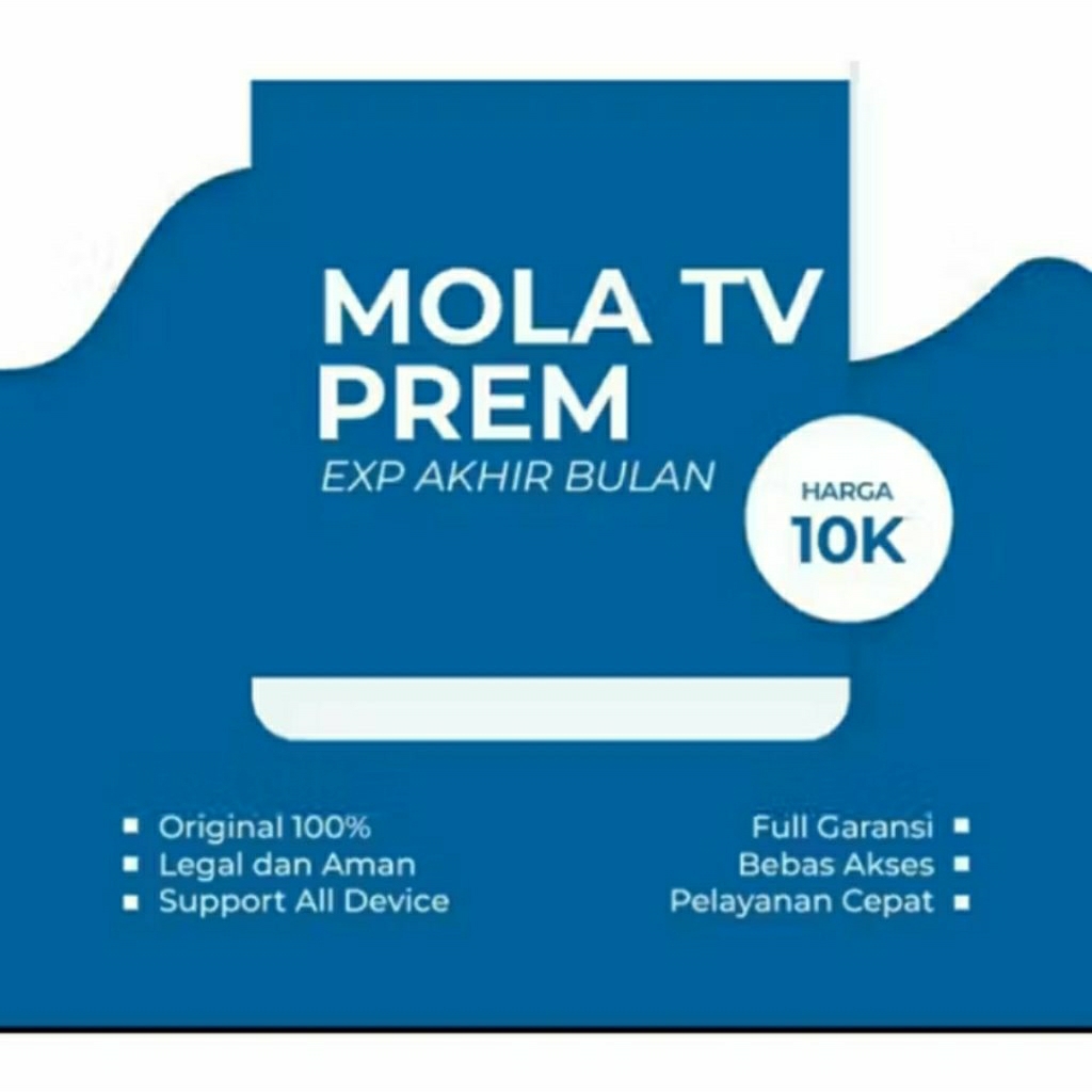 MOLA TV PREMIUM LIFETIME TERBARU BERGARANSI