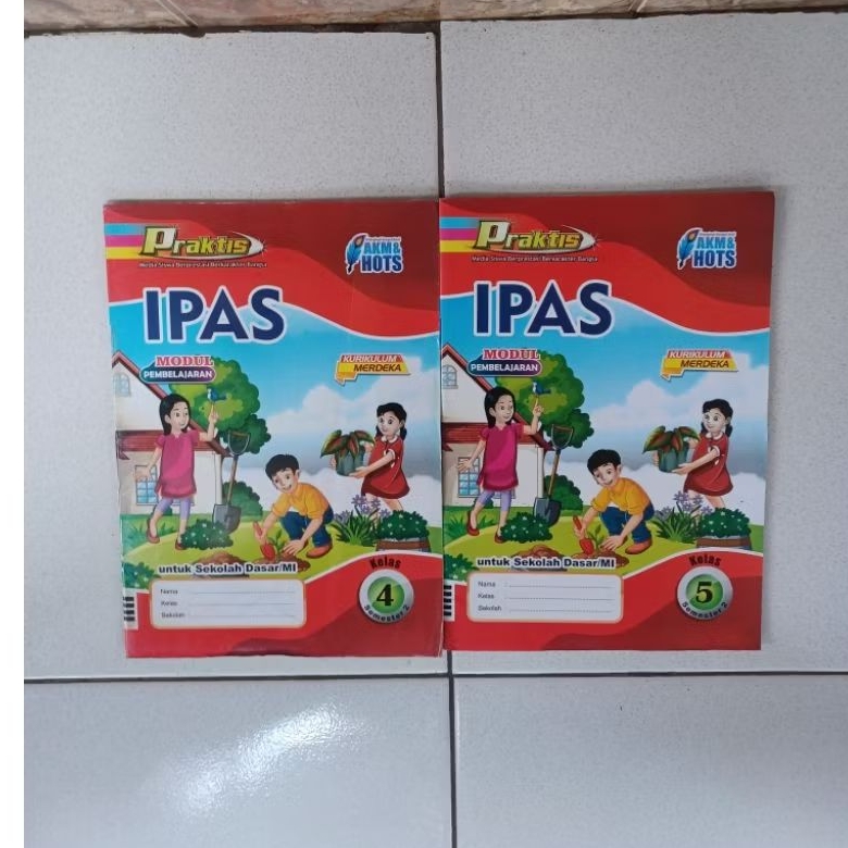 Buku LKS Praktis Modul Pembelajaran Ilmu Pengetahuan Alam dan Sosial IPAS Kelas 4 dan 5 SD/MI Semest