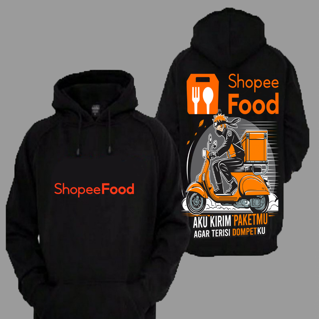 Sweater Hoodie Distro ShopeeFood Aku Kirim Paketmu Agar Terisi Dompetku Premium Terbaru