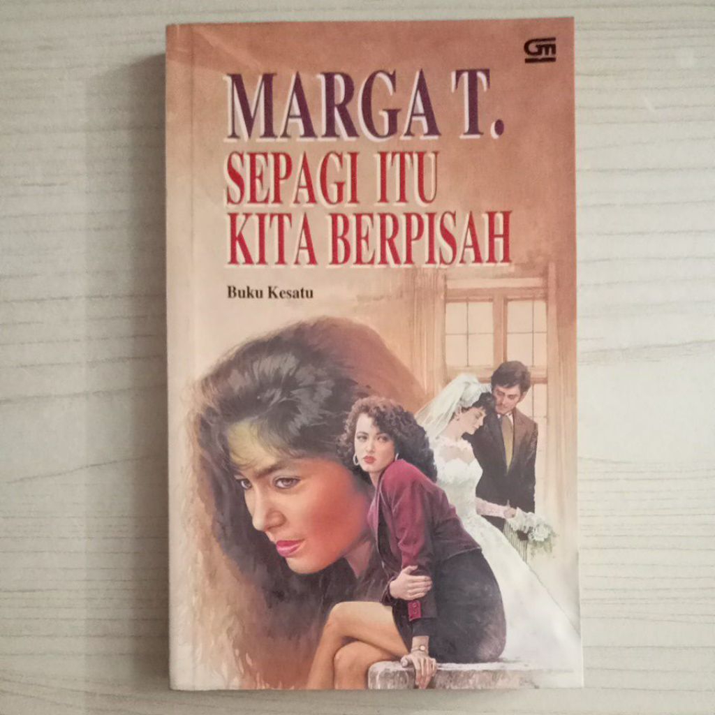 BUKU SEPAGI ITU KITA BERPISAH OLEH MARGA T