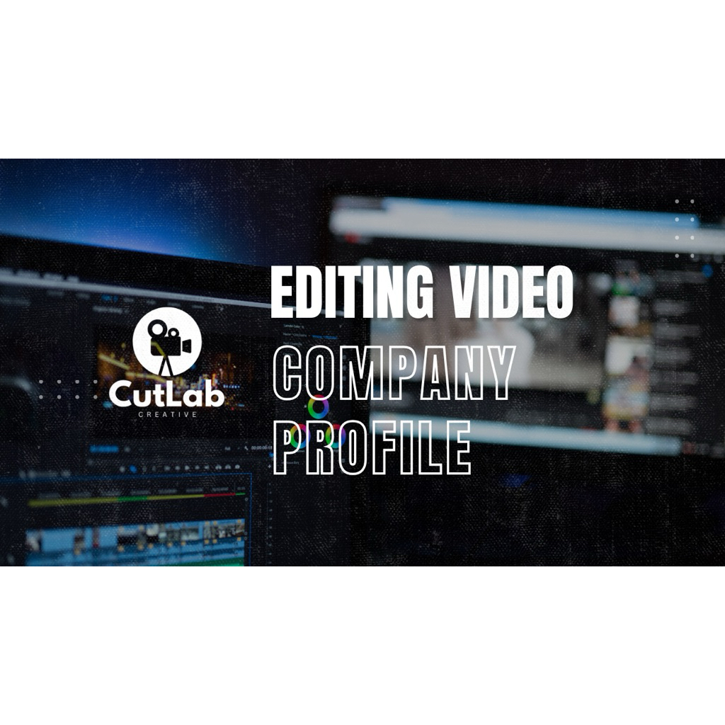 Editing Video Company Profile