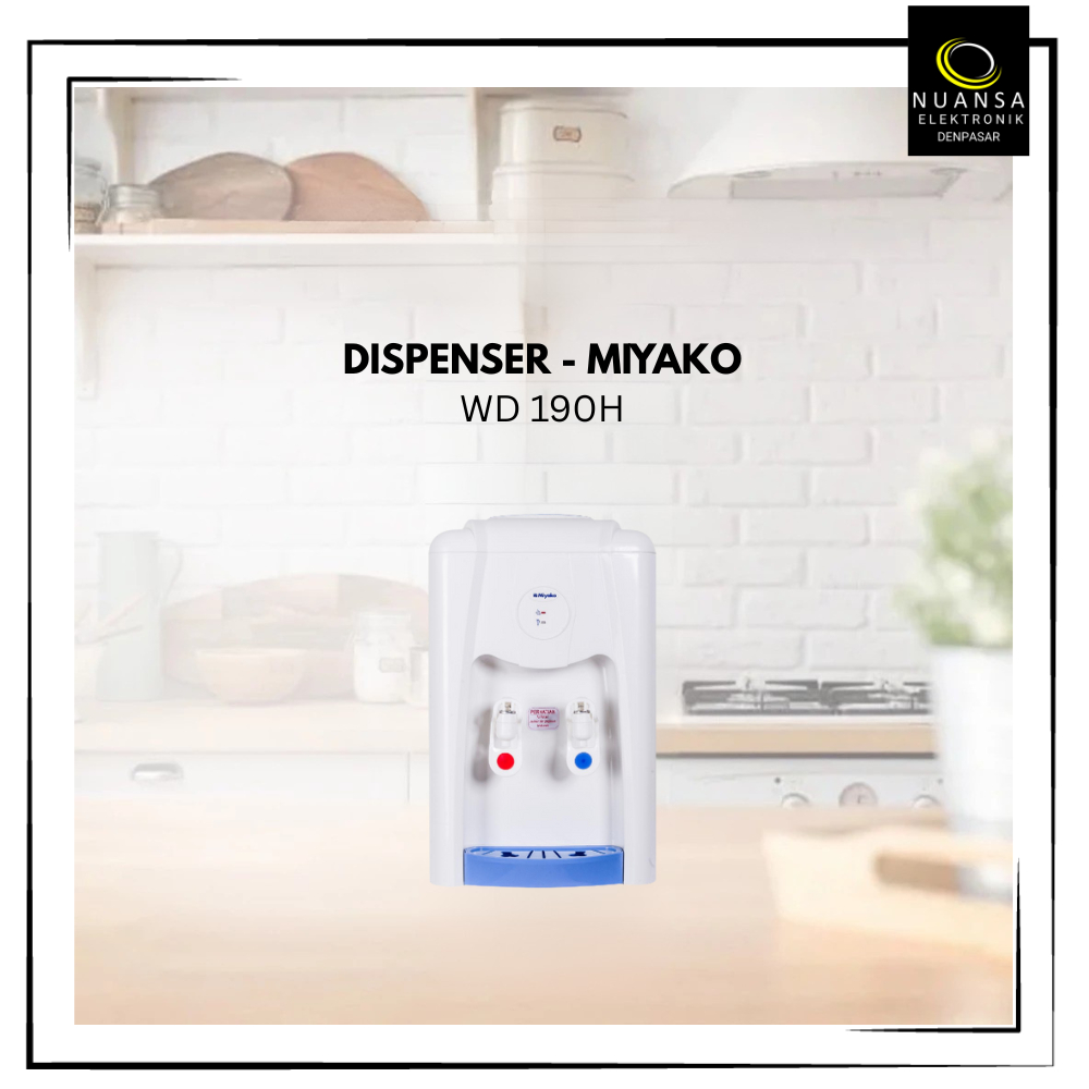 DISPENSER MIYAKO WD-190H - Nuansa Elektronik Denpasar