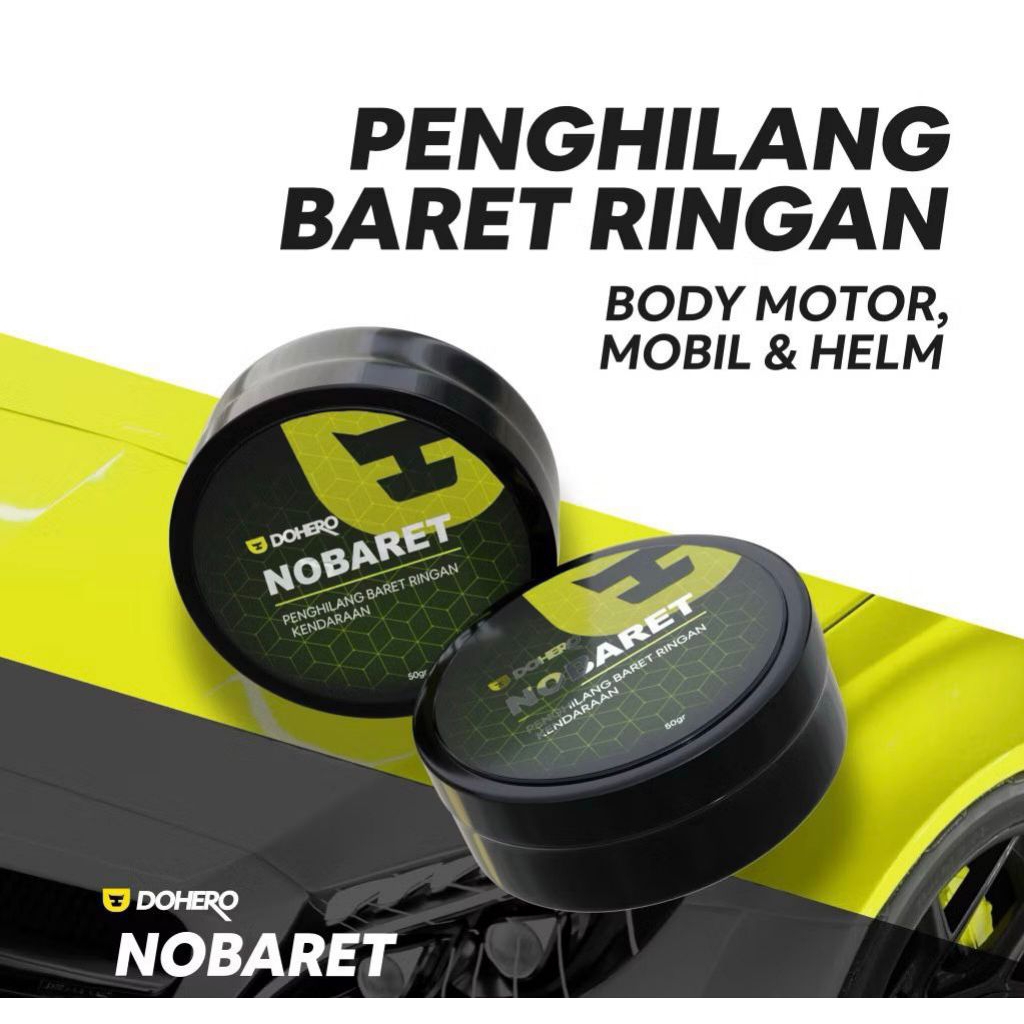 Dohero Nobaret - Compound Penghilang Baret Body Motor Mobil