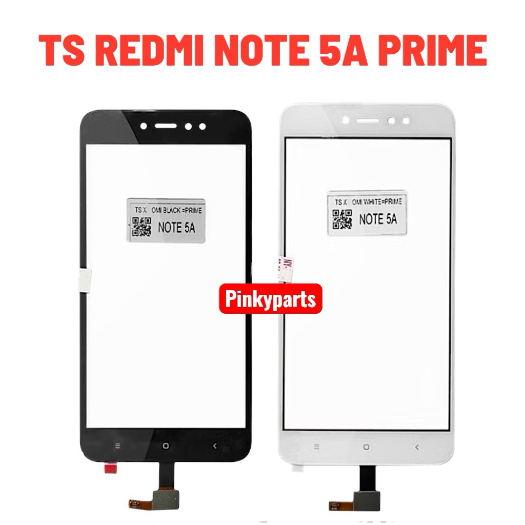 TOUCHSCREEN XIAOMI REDMI NOTE 5A NOTE 5A PRIME