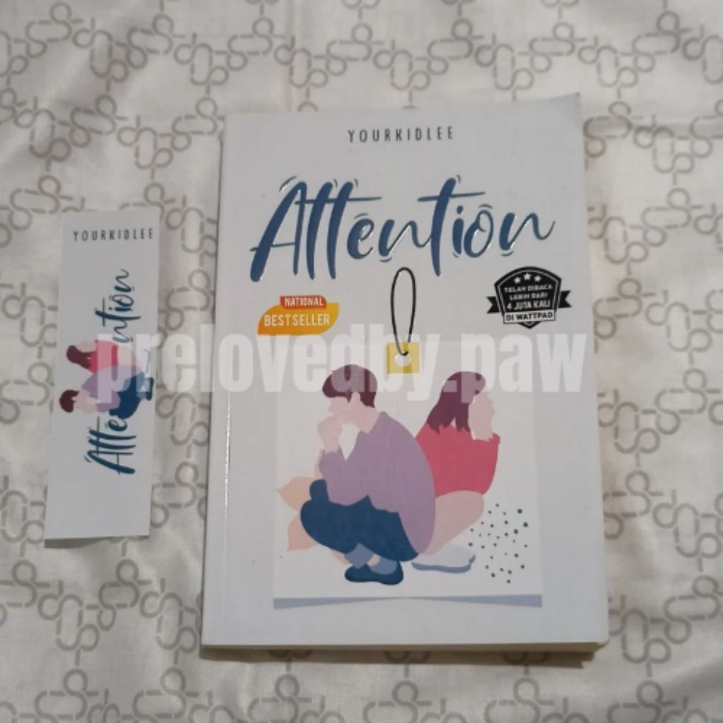 preloved novel original Wattpad attention by yourkidlee