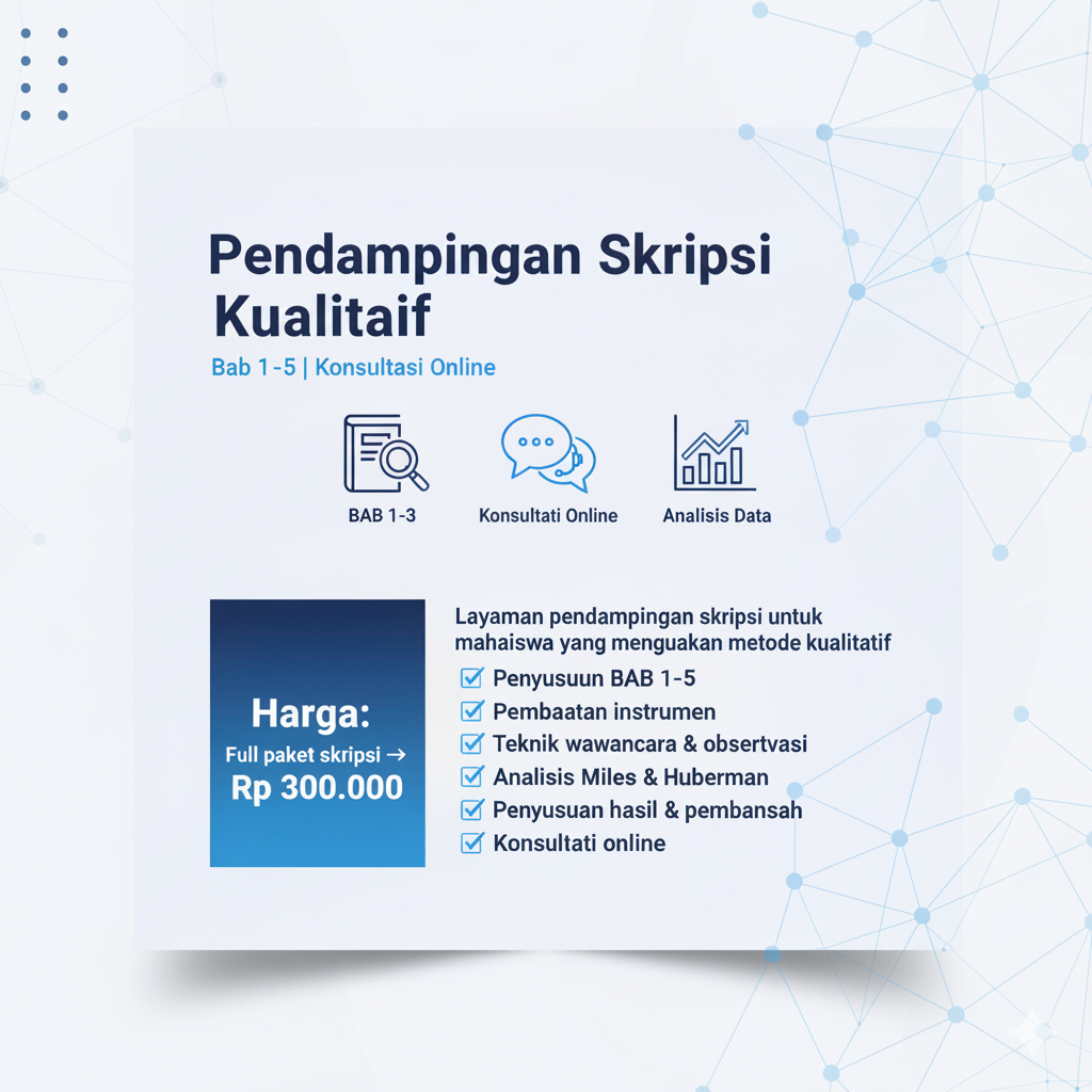 Pendampingan Skripsi Kualitatif | Bab 1–5 | Konsultasi Online