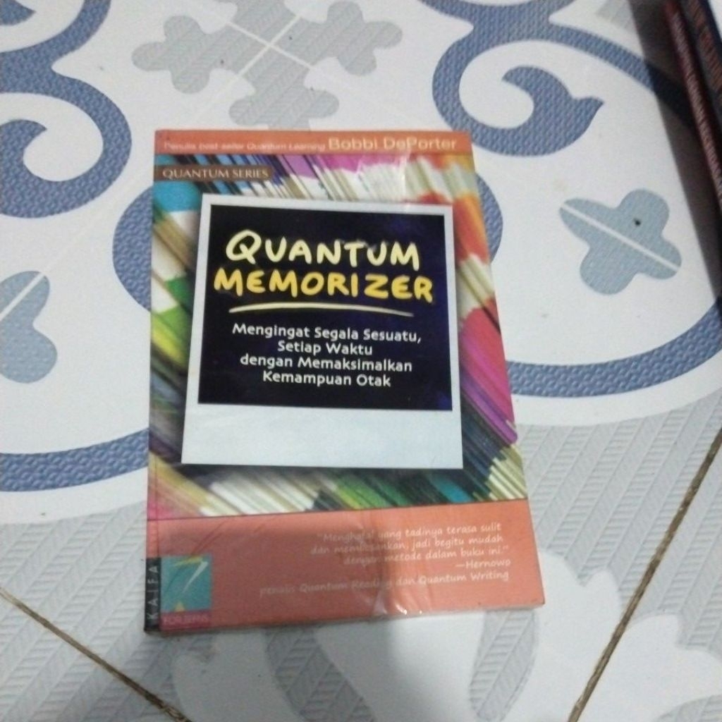 QUANTUM MEMORIZER/ MENGINGAT SEGALA SESUATU SETIAP WAKTU DENGAN MEMAKSIMALKAN KEMAMPUAN OTAK ( ORIGI