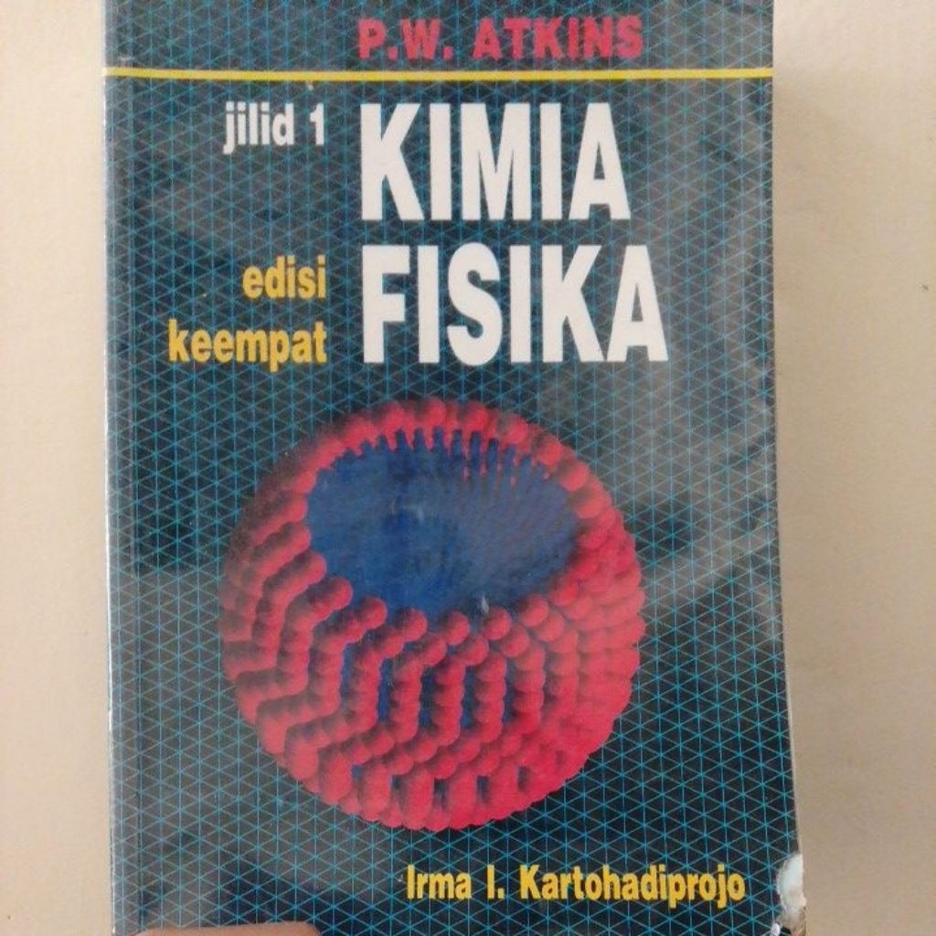 Buku Kimia Fisika Atkins Jilid 1 Edisi 4 Bekas Original