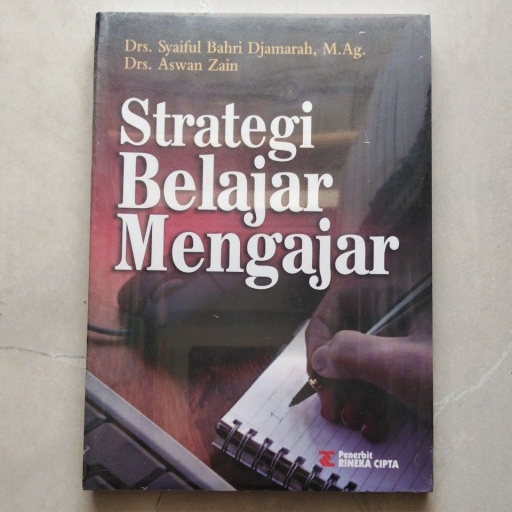 Strategi Belajar Mengajar ( ORI ) #Syaiful Bahri Djamarah