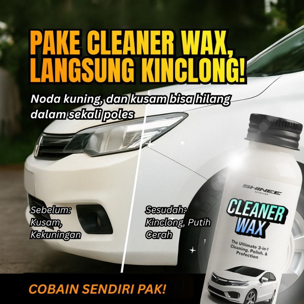 Cleaner Wax SHinee | Poles Body Mobil Penghilang Baret Wax Pengkilap Mobil Putih