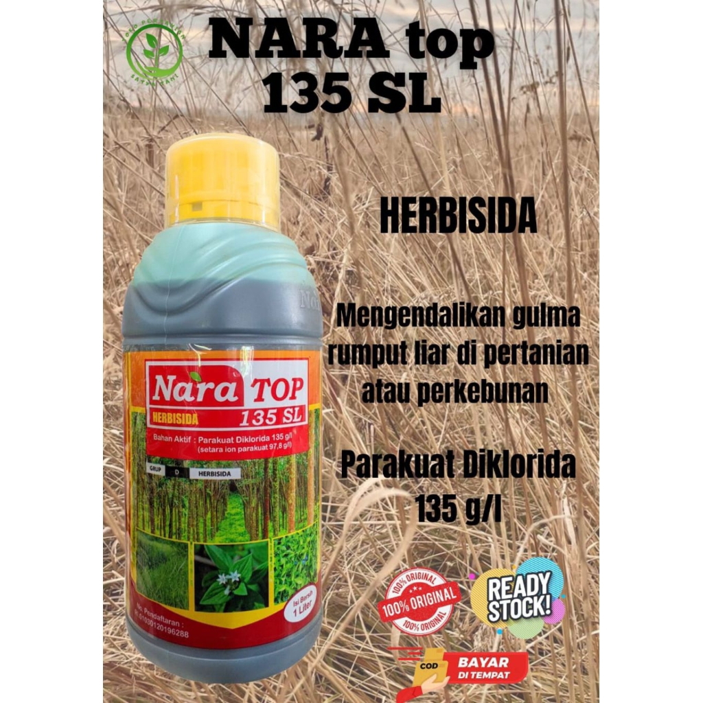 NARATOP 135SL 1LITER HERBISIDA KONTAK PARAQUAT ORIGINAL 100%