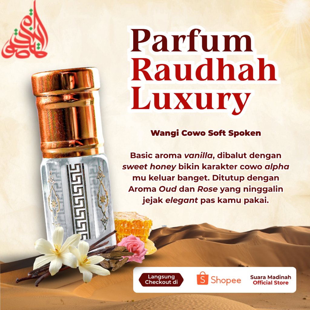 Suara Madinah - RAUDHAH LUXURY Parfum Non Alkohol Luxury Tahan Lama menggunakan Bahan Premium dengan