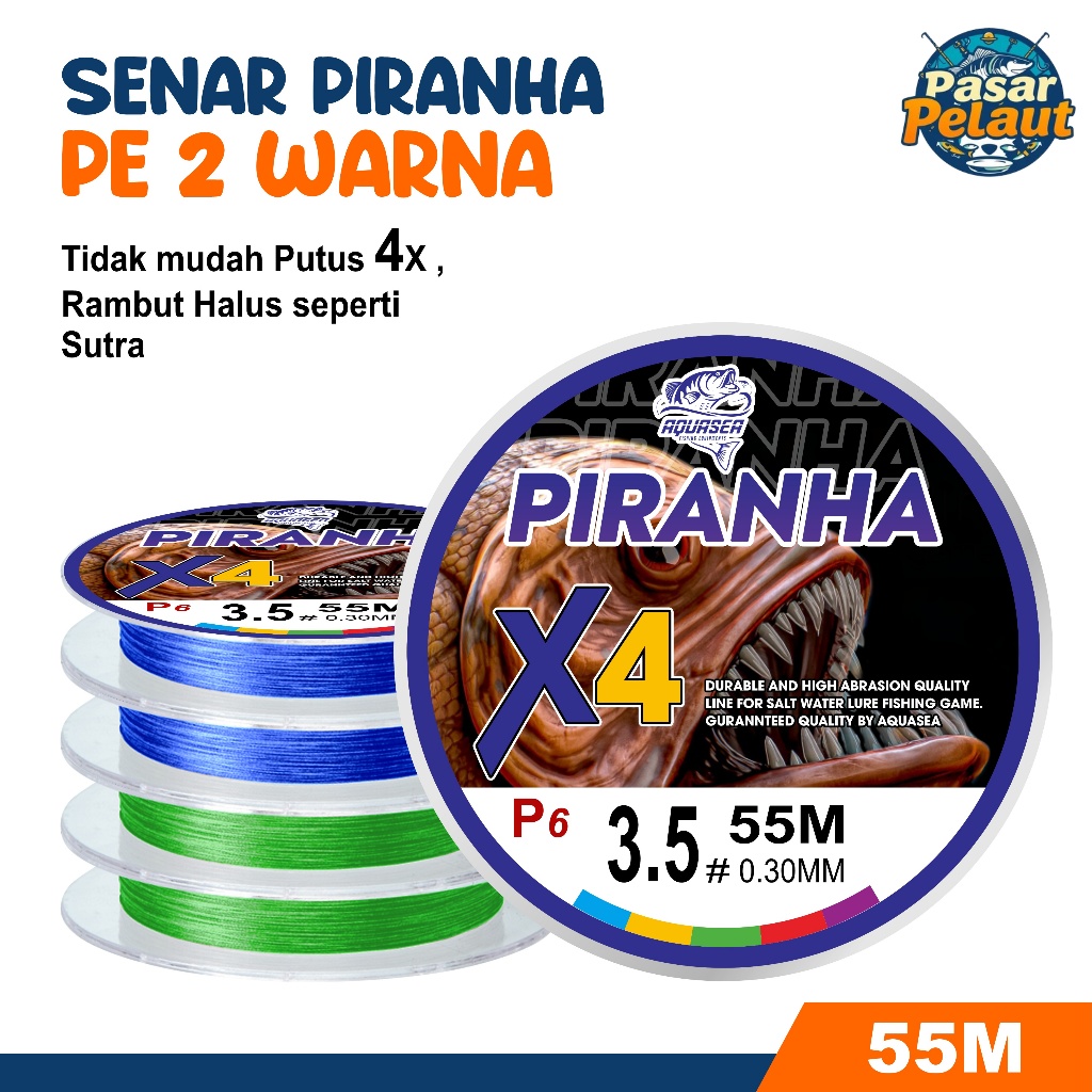 PASAR PELAUT Senar Pancing PE X4 Piranha 55m  Senar Pancing P6 Super Kuat & Tahan Bahan PE