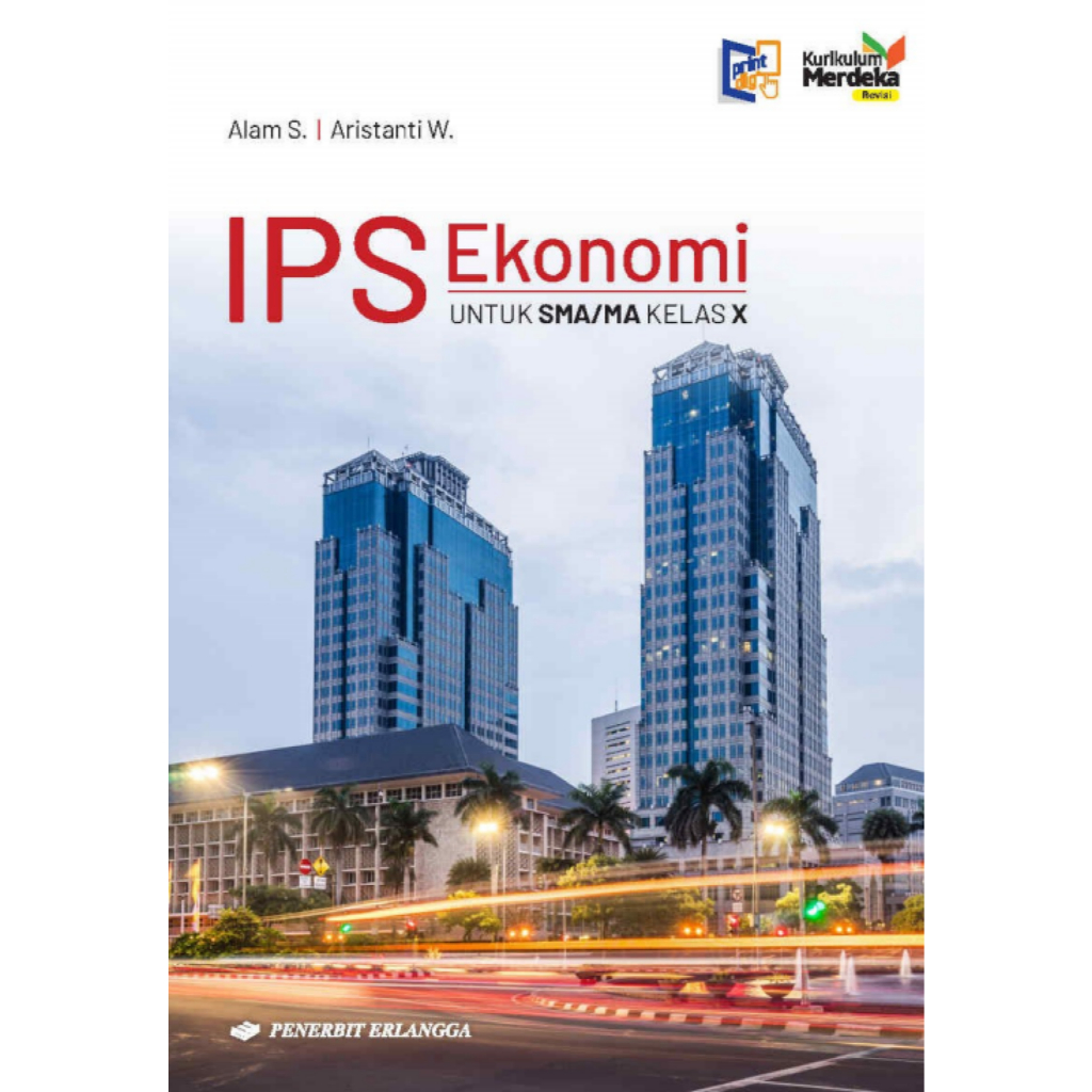 IPS Ekonomi SMA/MA Kelas 10 (Kurikulum Merdeka) (Edisi Revisi)