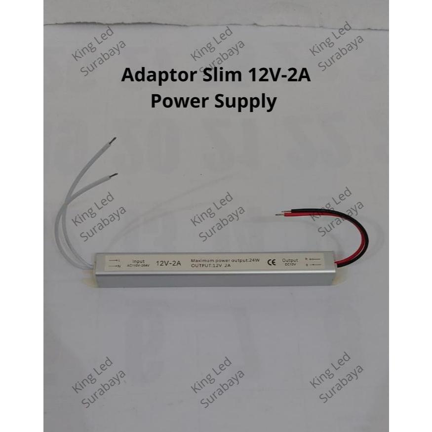 Adaptor Slim 12V 2A Power Supply LED Switching 24W 2 Ampere 12 Volt