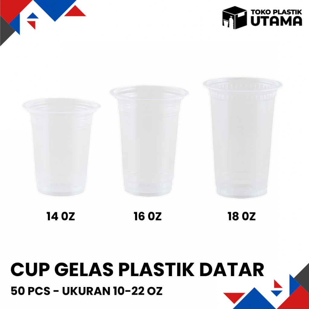 Cup Okey Datar 10oz 12oz 14oz 16oz 18oz 22oz Gelas Cup Plastik 8gr isi 50pcs