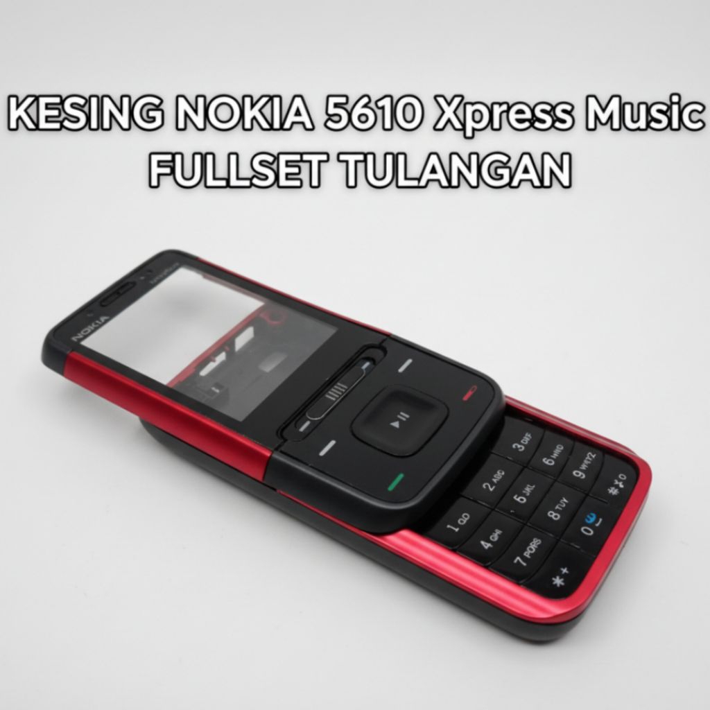 Casing Nokia 5610 Xpress Music Fullset Tulangan | Kesing Housing Depan Belakang | Sparepart HP Jadul