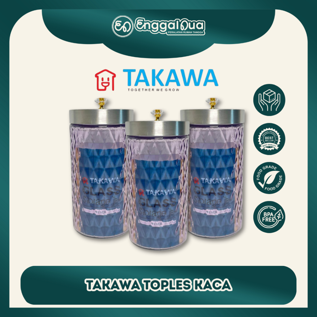 TAKAWA - Toples Kaca Tutup Stainless Bulat / Toples Lebaran Model Baru / Glass Jar Tutup Putar / FE 