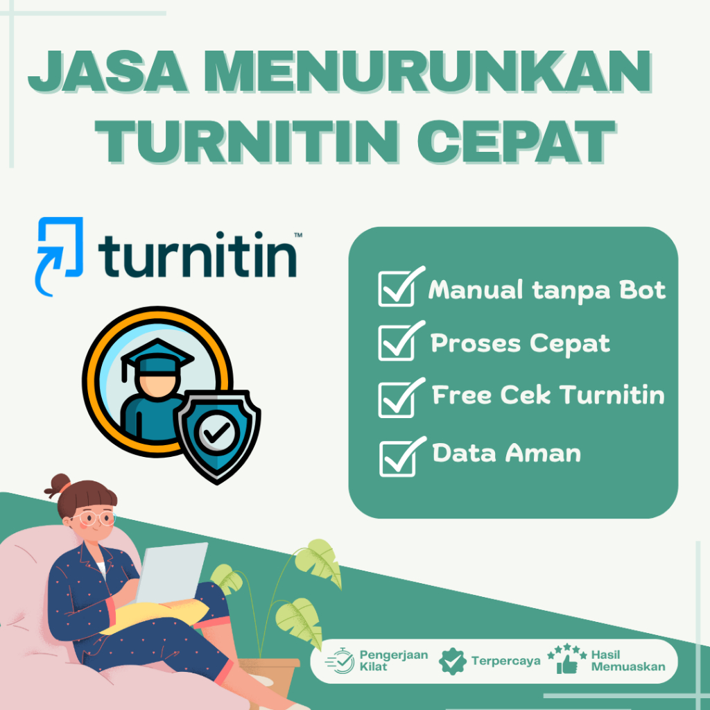 Jasa Penurunan Plagiasi Turnitin | Parafrase Dokumen Akademis & Jurnal
