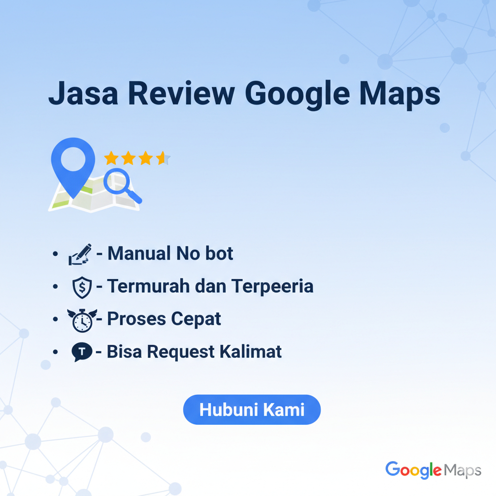 Ulasan google maps bisnis | rating google maps bisnis | review google maps bisnis