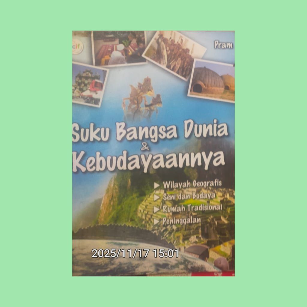 SUKU BANGSA DUNIA & KEBUDAYAANYA