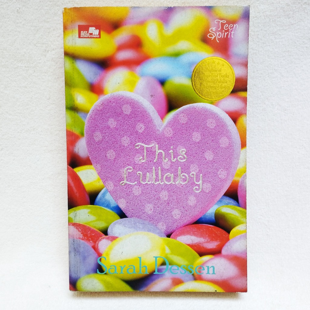 Novel This Lullaby - Sarah Dessen