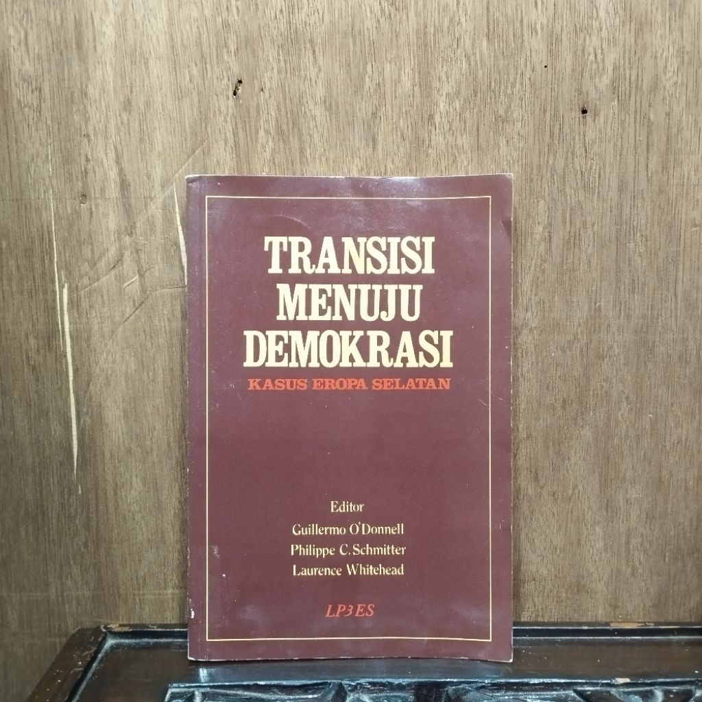 Transisi Menuju Demokrasi Kasus Eropa Selatan