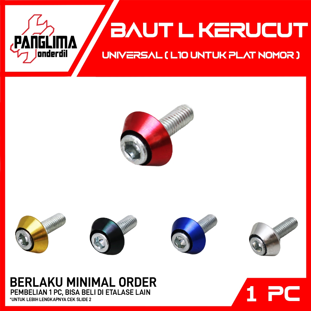 Baut L Kerucut Universal Variasi Warna Emas-Merah-Biru-Silver-Hitam -Baud L L10-10 Plat-Pelat Nomor