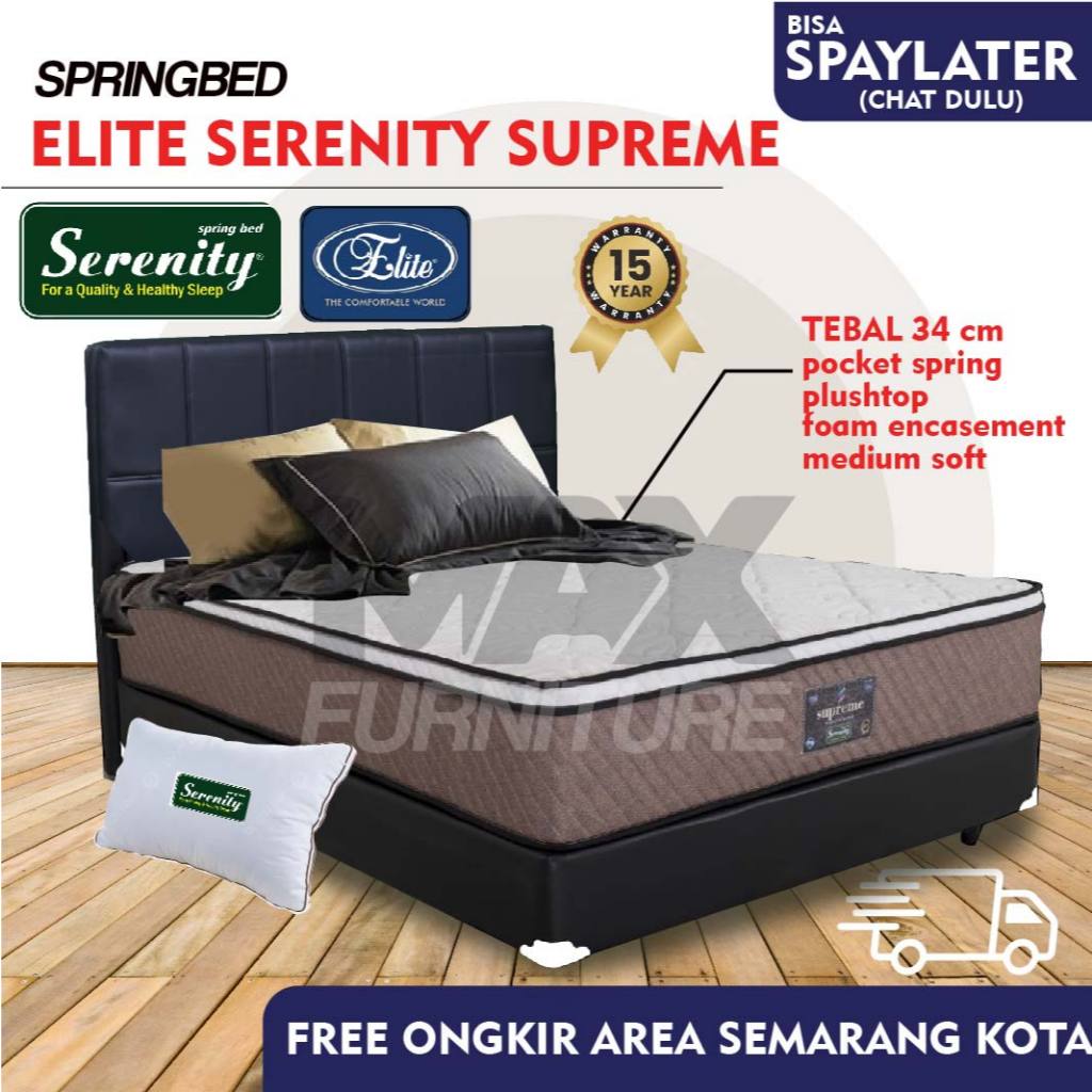 Springbed Kasur Elite Serenity New Supreme Semarang 100 120 160 180 200 Original