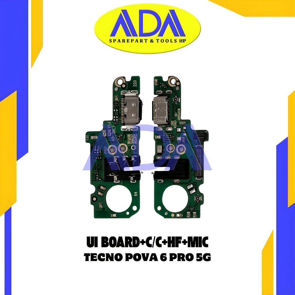 FLEXIBLE PAPAN CAS TECNO POVA 6 PRO 5G PAPAN KONEKTOR CAS / CHARGER + C/C + HF + MIC