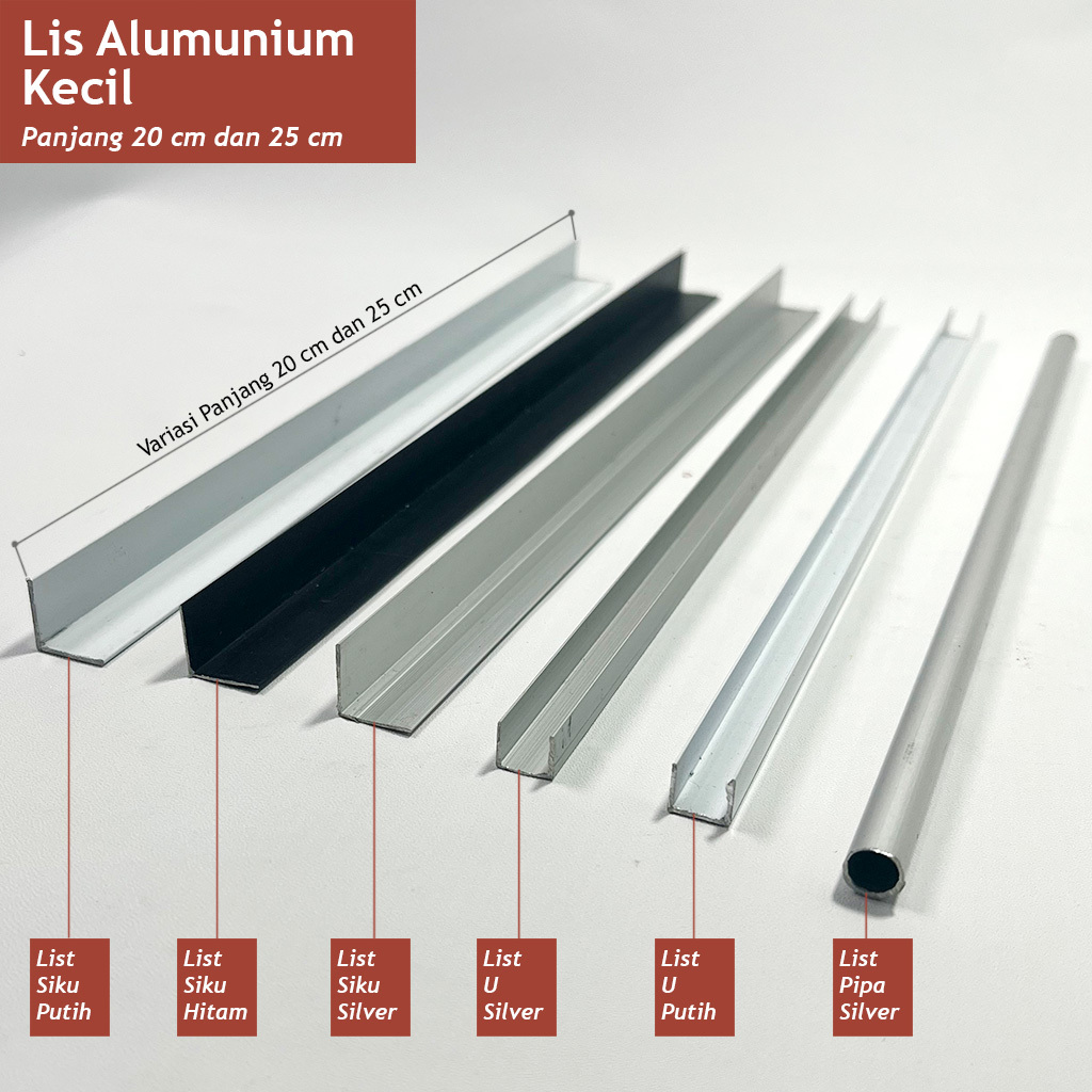 List Aluminium Kecil / Lis u Aluminium / Lis Siku Aluminium 20 cm , 25 cm