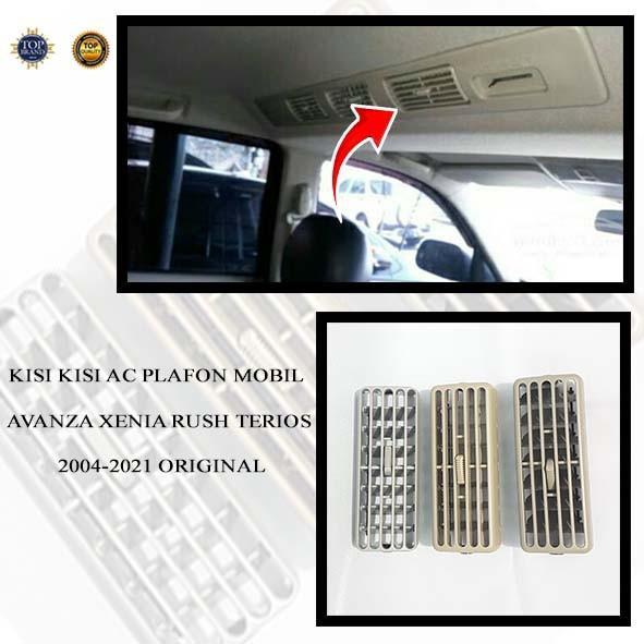 KISI KISI AC PLAFON MOBIL AVANZA XENIA RUSH TERIOS 2004-2021 Car