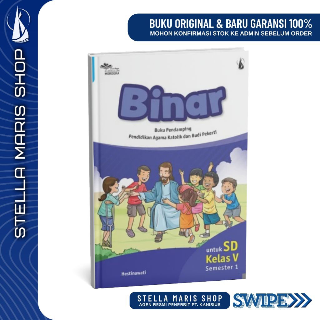 BINAR SD Kelas 5 Semester 1 - Buku Pendamping Pendidikan Agama Katolik Budi Pekerti Buku Kanisius