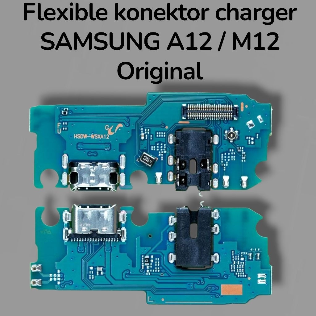 HP SAMSUNG A12 |SAMSUNG M12  PAPAN KONEKTOR CHARGER / PAPAN CAS ORIGINAL