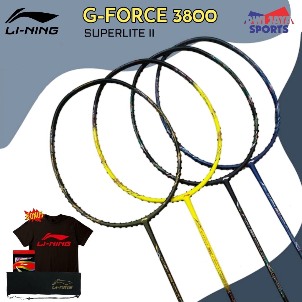 Raket Badminton Lining G FORCE 3800 Superlite II | Raket Lining G Force 3800 Superlite II Original |