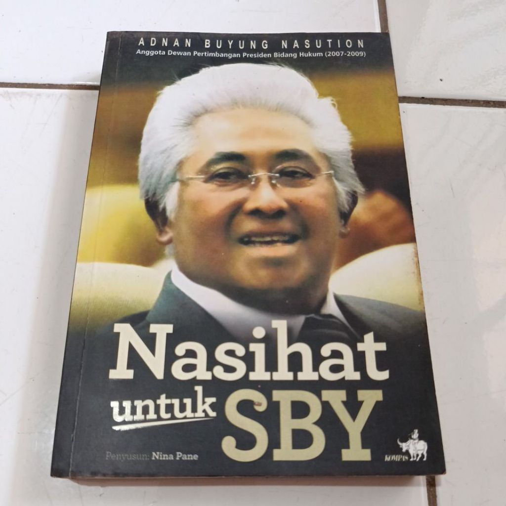 Buku Nasihat untuk SBY Adnan Buyung Nasution