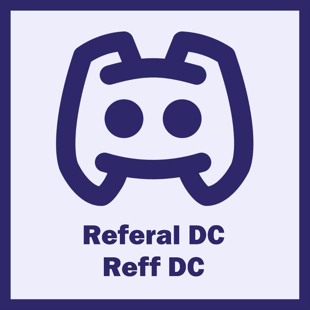 Referal Discord | Reff Discord (Bisa Doublecounter)