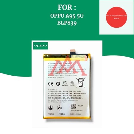 BATERAI OPPO A95 5G / BATRE HP OPPO ORIGINAL BLP839