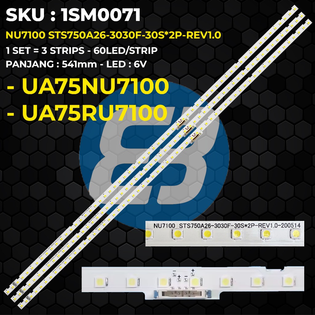 Backlight TV SAMSUNG 75 Inch UA75NU7100 UA75NU7100K UA75RU7100 NU7100 STS750A26-3030F-30S*2P-REV1.0