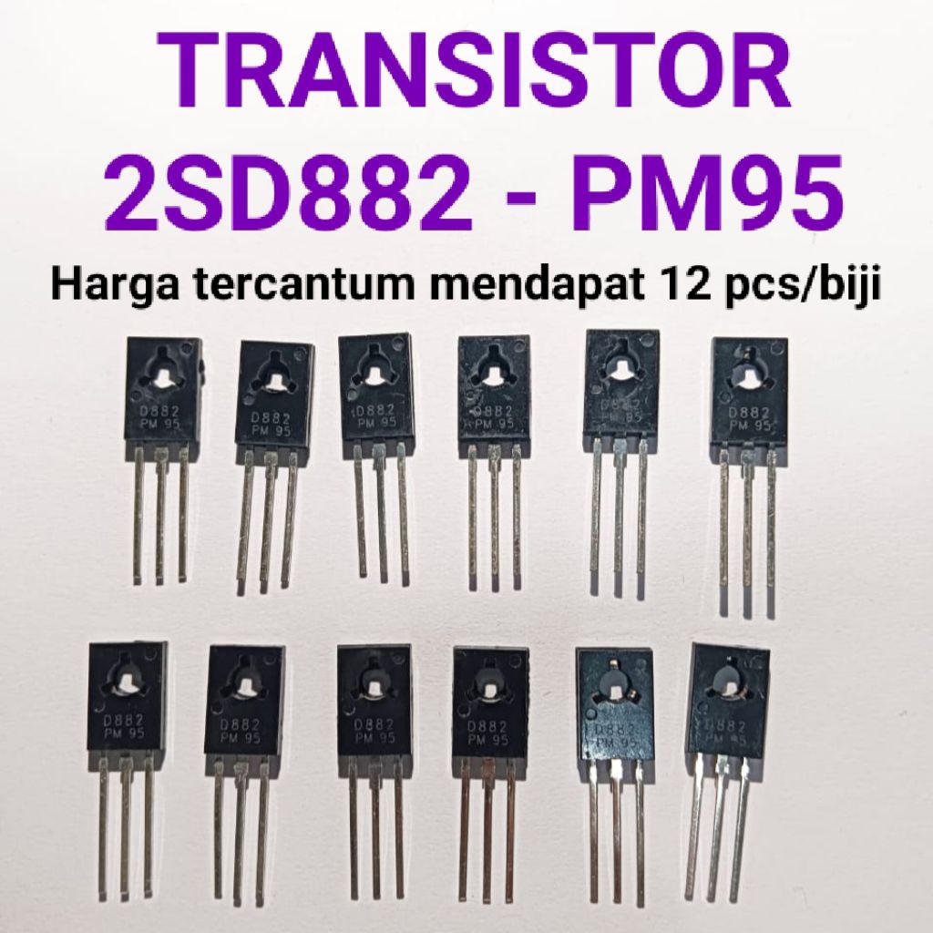 Transistor D882 (2SD882) TO-126 / PM 95 Original Toshiba ( Harga untuk 12 pcs)