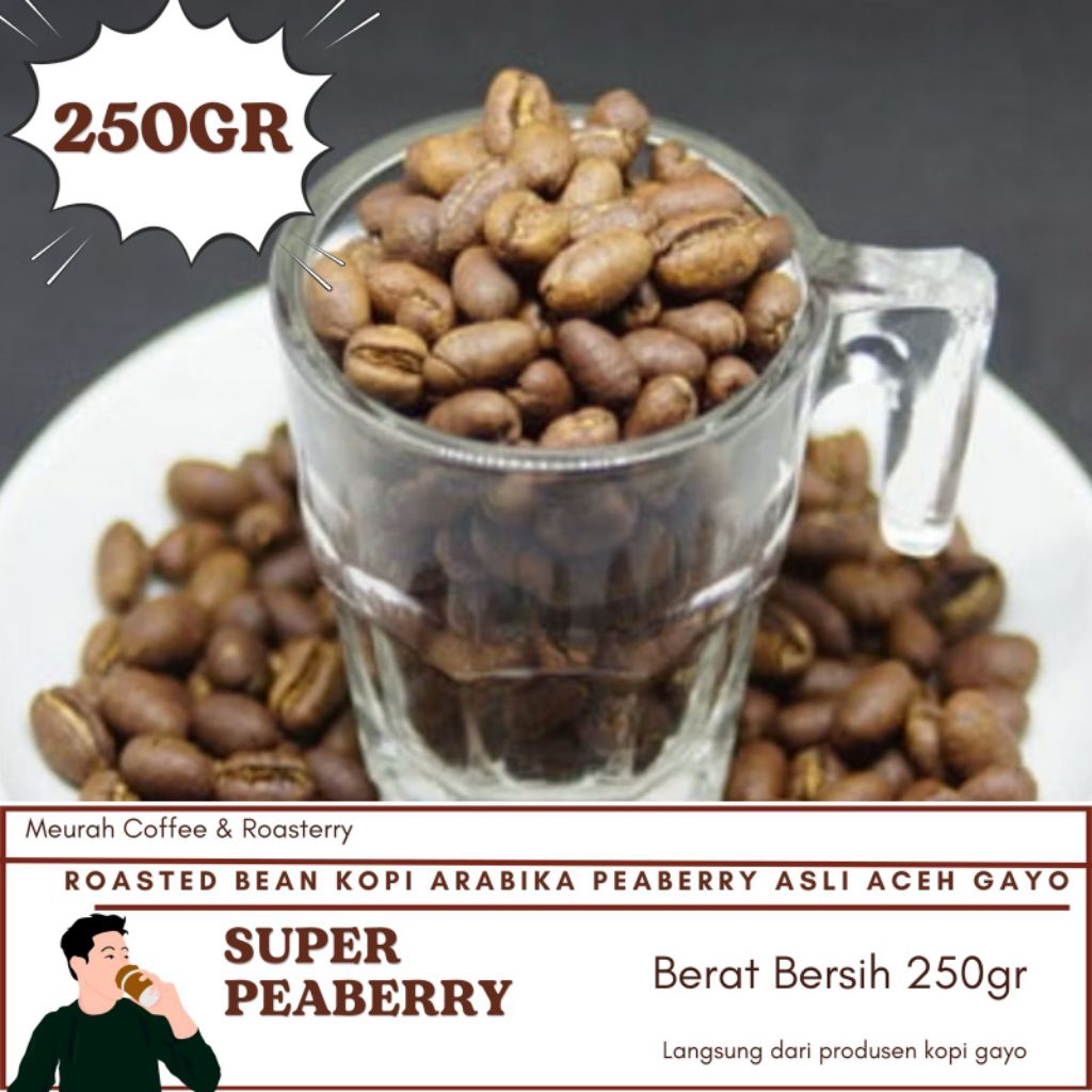 Kopi Gayo Peaberry Arabica Aceh Gayo Roasted Beans 250gr