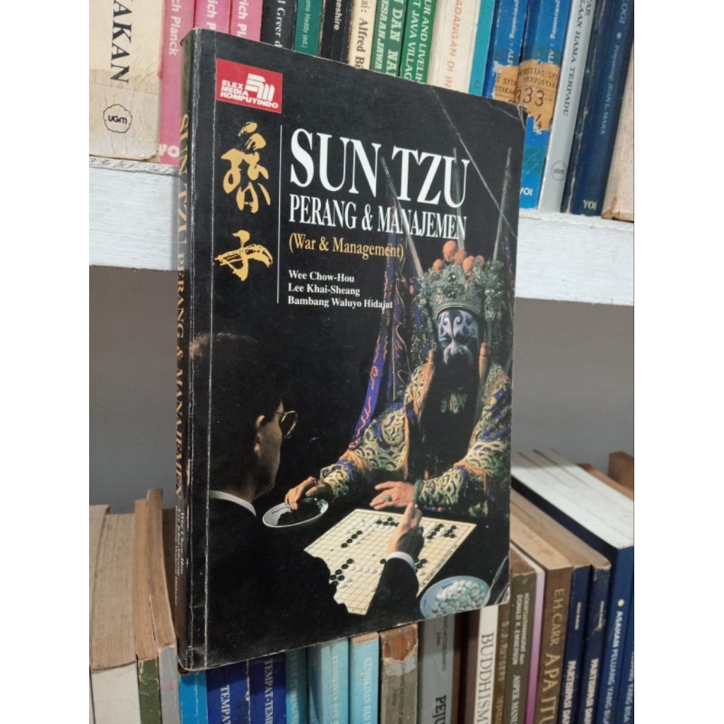 SUN TZU : PERANG DAN MANAJEMEN