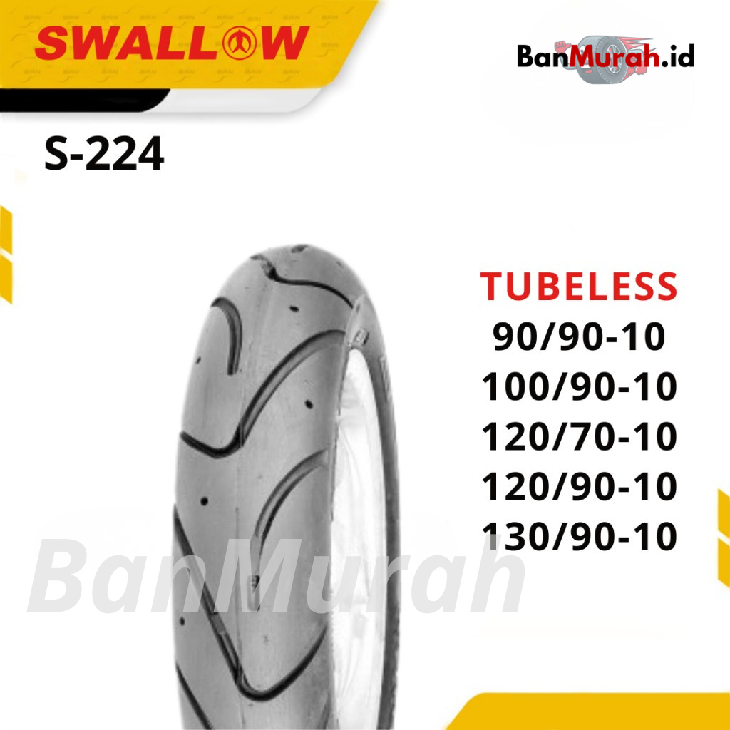 Ban Luar Sepeda Motor Swallow S-224 90/90 100/90 120/70 120/90 130/90 Ring 10 Tubeless