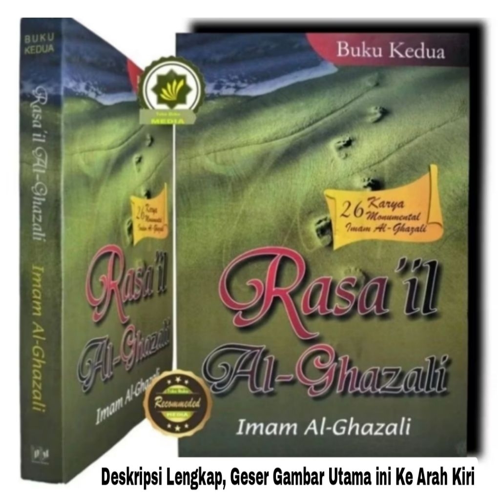 Buku Ar RASIAL Al GHAZALI Terjemah Kitab AR-RASA'IL AL-GHAZALI karya Imam Ghazali Memuat Dari 26 Kar