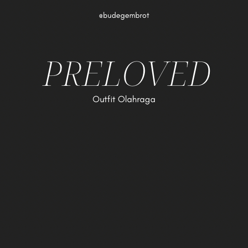 PRELOVED OUTFIT OLAHRAGA