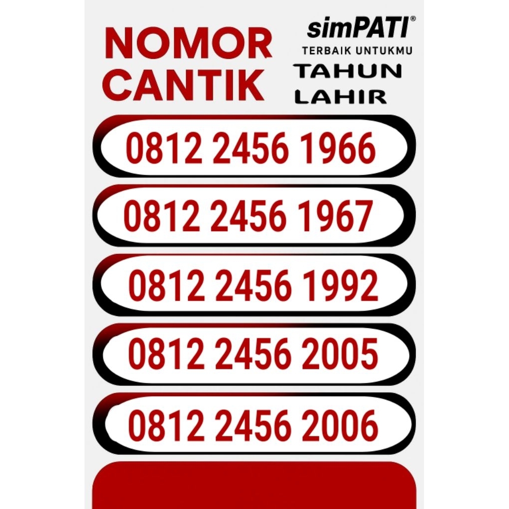 NOMOR SIMPATI CANTIK TELKOMSEL KARTU PERDANA TAHUN LAHIR RAPIH